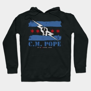CM POPE, the second city saint Hoodie